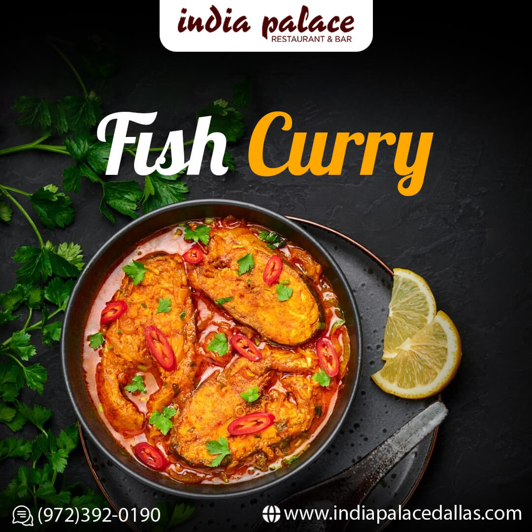 Order Fish Curry At India Palace